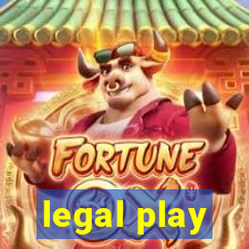 legal play